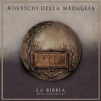 ROVESCIO DELLA MEDAGLIA - La Bibbia (50th anniversary)